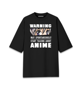 Женская футболка оверсайз Warning Anime