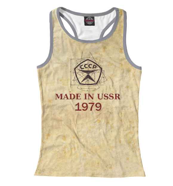 Женская майка-борцовка с изображением Made in СССР - 1979 цвета Белый