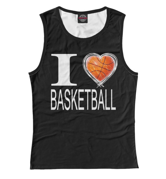 Женская майка с изображением I Love Basketball Black цвета Белый