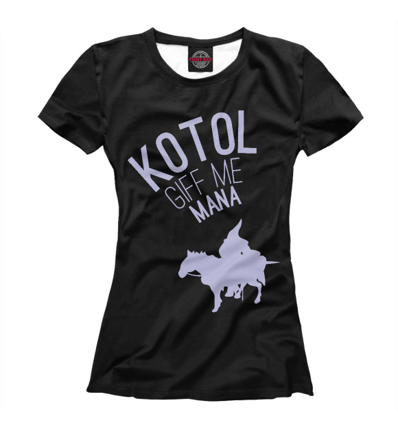 Женская футболка с изображением Kotol Giff Me Mana цвета Белый