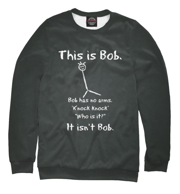 Свитшот для девочек с изображением This is Bob. цвета Белый