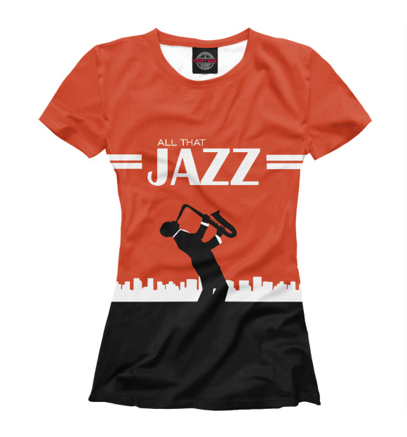 Женская футболка с изображением All That Jazz цвета Белый