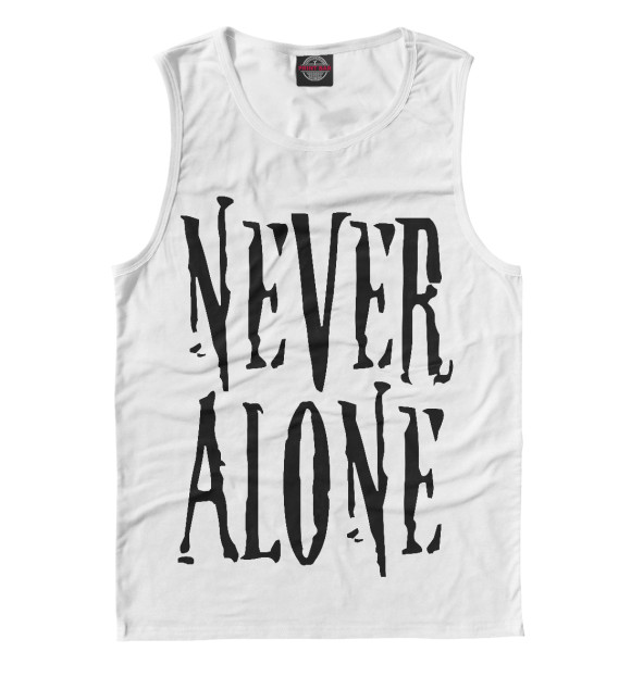 Мужская майка с изображением Never alone цвета Белый