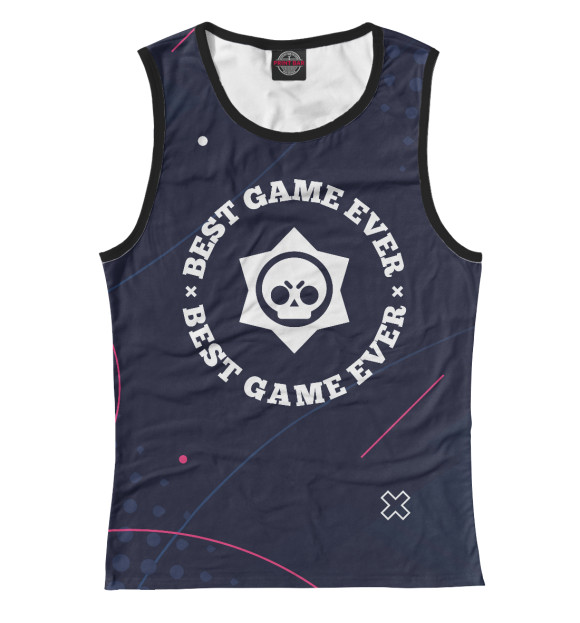 Женская майка с изображением Brawl Stars Лучшая Игра цвета Белый