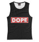 Майка для девочки Dope