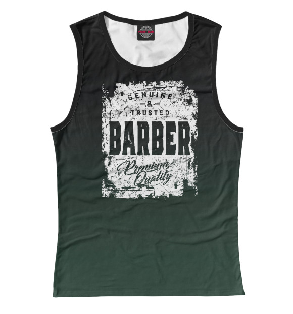 Майка для девочки с изображением Genuine and Trusted Barber цвета Белый