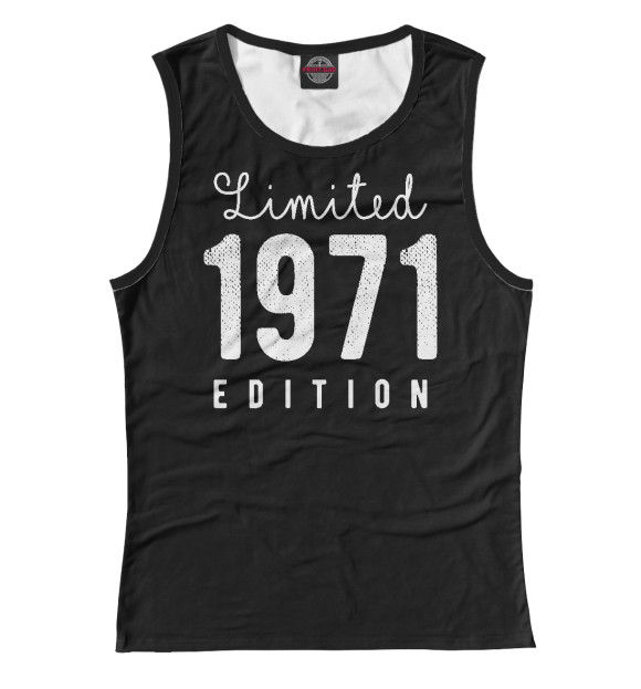 Майка для девочки с изображением 1971 - Limited Edition цвета Белый