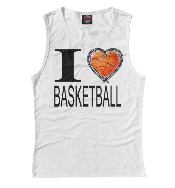 Женская майка с изображением I Love Basketball цвета Белый