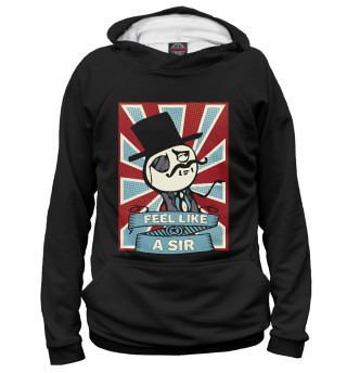 Женское худи Feel Like A Sir