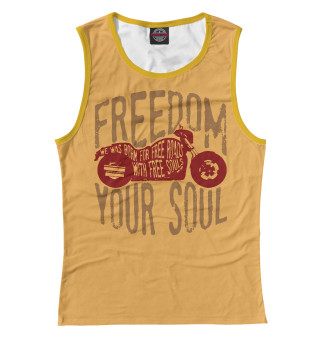 Freedom in Your Soul