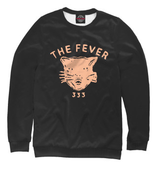 Fever 333