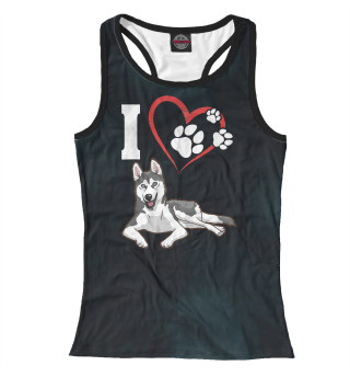I Love My Siberian Husky
