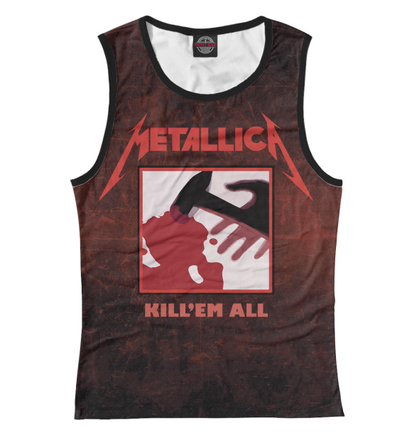 Майка для девочки с изображением Metallica - Kill Em All цвета Белый