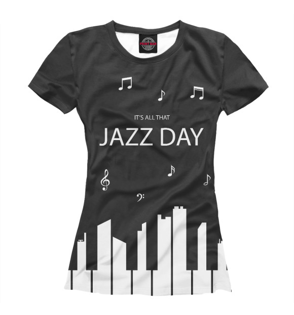 Женская футболка с изображением Jazz day цвета Белый