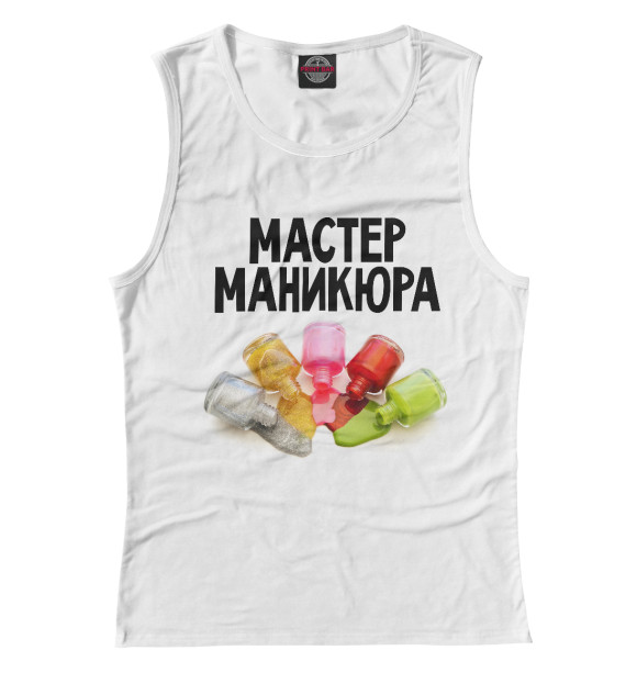 Майка для девочки с изображением Мастер маникюра цвета Белый
