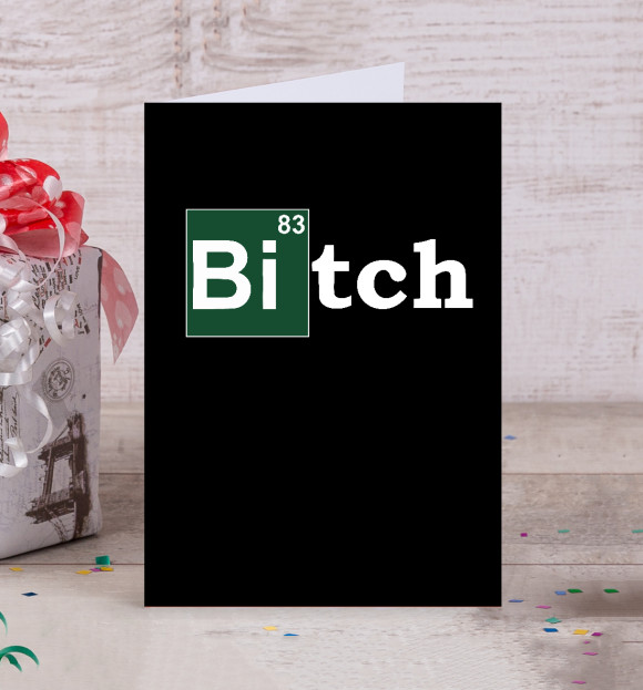 Открытка с притом Bitch цвета Белый Открытка с изображением Bitch цвета Белый