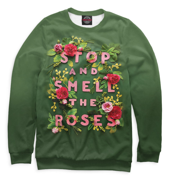 Мужской свитшот с изображением Stop and Smell the Roses цвета Белый