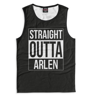 Мужская майка Straight Outta Arlen