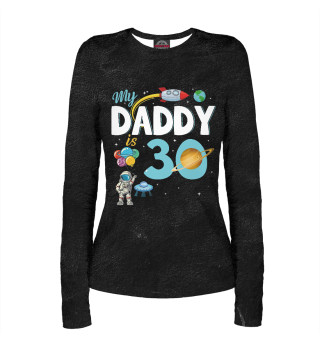 Женский лонгслив My Daddy Is 30 Happy Father