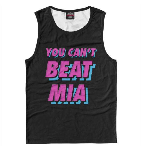 Мужская майка с изображением You Can't Beat Maimi цвета Белый