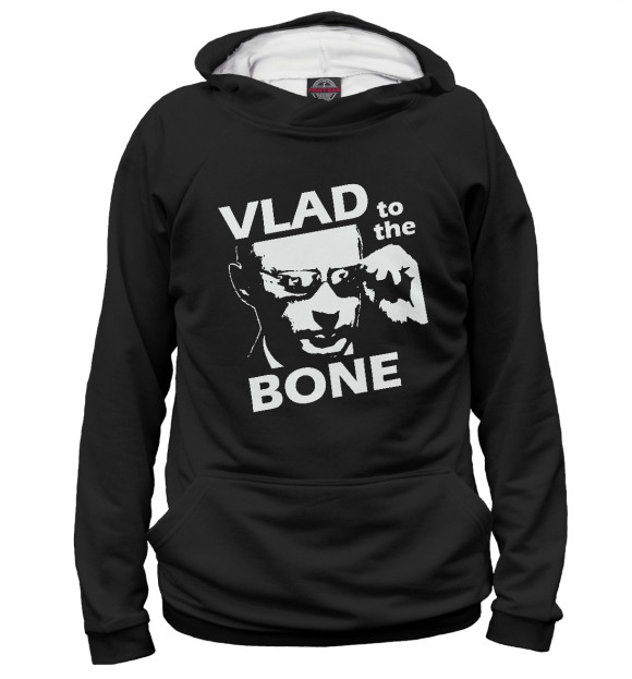 Женское худи с изображением Vlad To The Bone цвета Белый