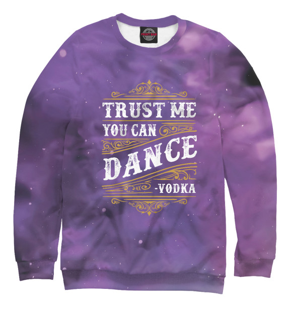 Свитшот для мальчиков с изображением Trust Me You Can Dance цвета Белый