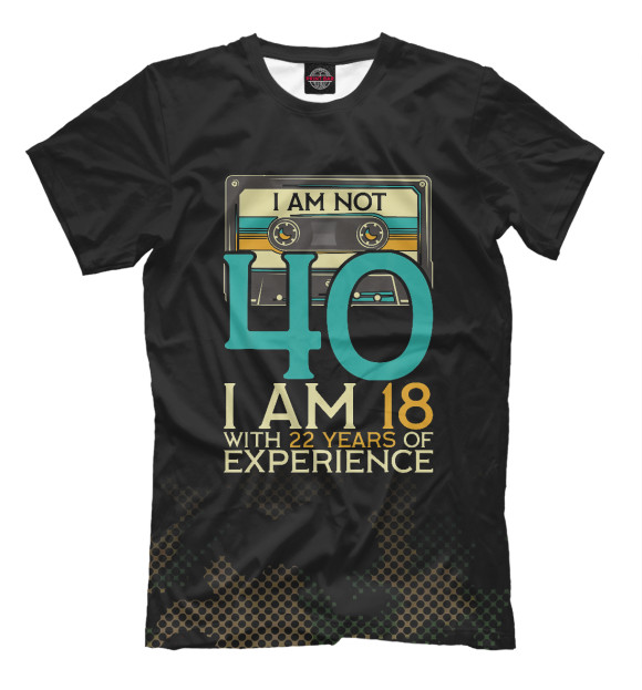 Мужская футболка с изображением 40Th Birthday I Am Not 40 цвета Белый