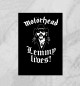  Motorhead. Lemmy Lives.
