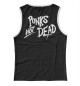 Майка для девочки Punk's Not Dead