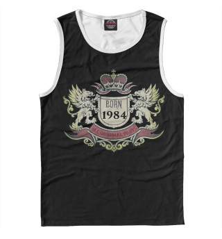 BORN 1984