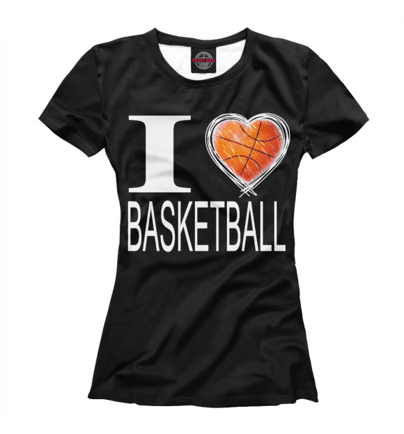 Женская футболка с изображением I Love Basketball Black цвета Белый
