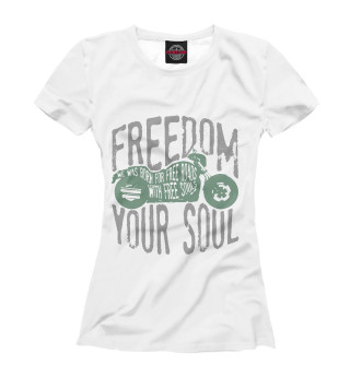 Freedom In Your Soul