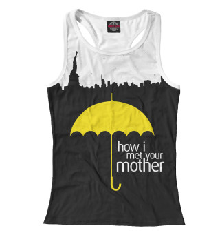 How I Met your Mother