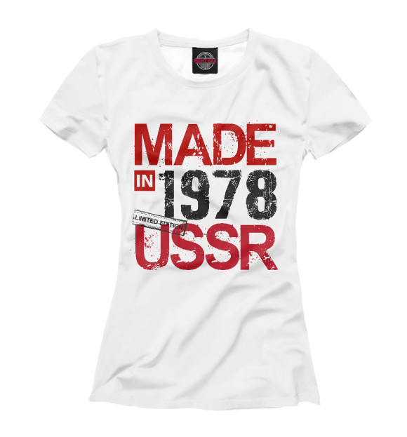 Женская футболка с изображением Made in USSR 1978 цвета Белый