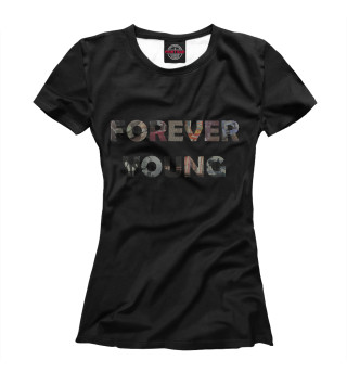 Футболка для девочек Forever Young