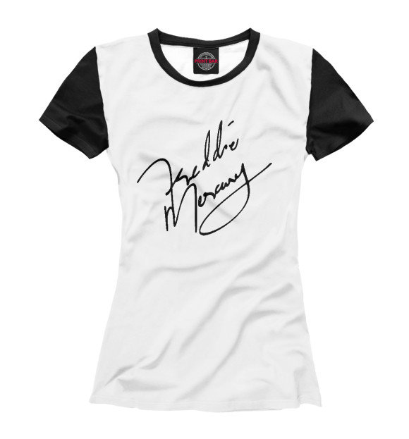 Женская футболка с изображением Автограф Фредди Меркьюри цвета Белый