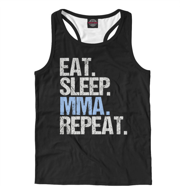 Мужская майка-борцовка с изображением Eat - Sleep - MMA цвета Белый