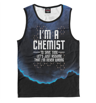 Майка для мальчика Im A Chemist Chemistry