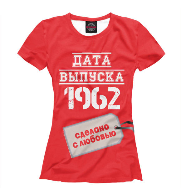 Футболка для девочек с изображением Дата выпуска 1962 цвета Белый