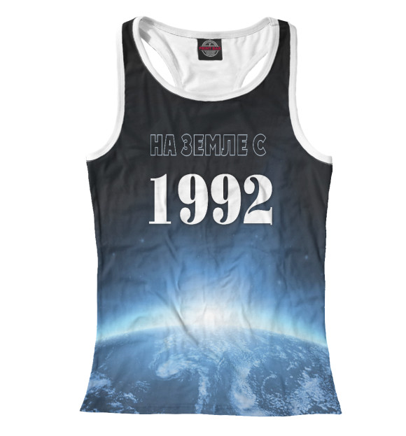 Женская майка-борцовка с изображением На Земле с 1992 цвета Белый