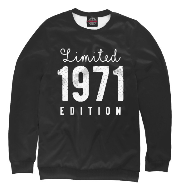 Свитшот для девочек с изображением 1971 - Limited Edition цвета Белый