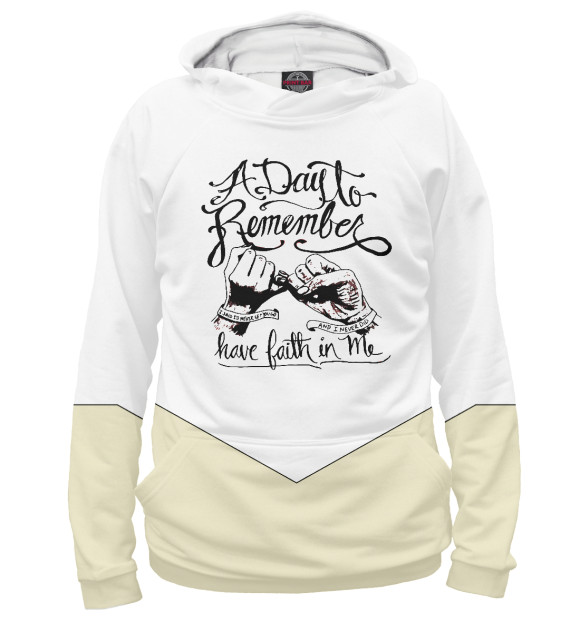 Мужское худи с изображением A Day To Remember Have Fait цвета Белый