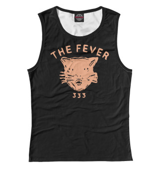 Fever 333