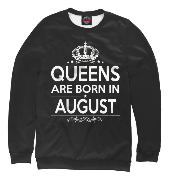 Мужской свитшот с изображением Королевы рождаются в августе цвета Белый