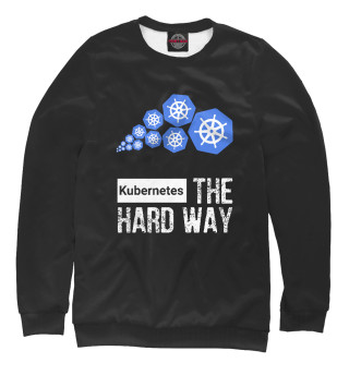 Женский свитшот Kubernetes The Hard Way