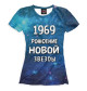 Женская футболка 1969 — рождение новой звезды