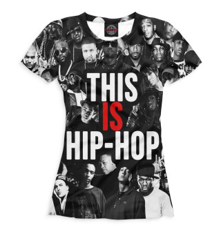 This is Hip-Hop