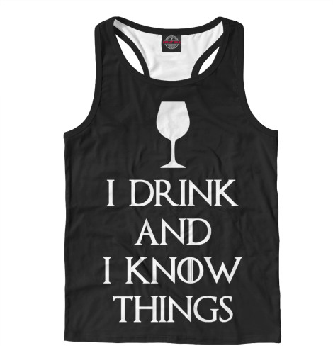 

Майки борцовки Print Bar, Белый, Фраза Тириона