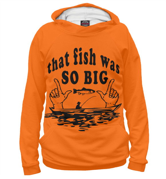 Женское худи с изображением That fish was so big цвета Белый