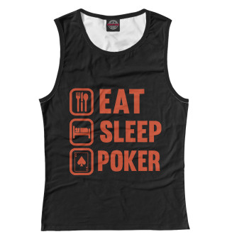 Майка для девочки Eat Sleep Poker